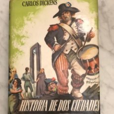Libros antiguos: COLECCION JUVENIL CADETE -14.-HISTORIA DE DOS CIUDADES-CARLOS DICKENS(13€)