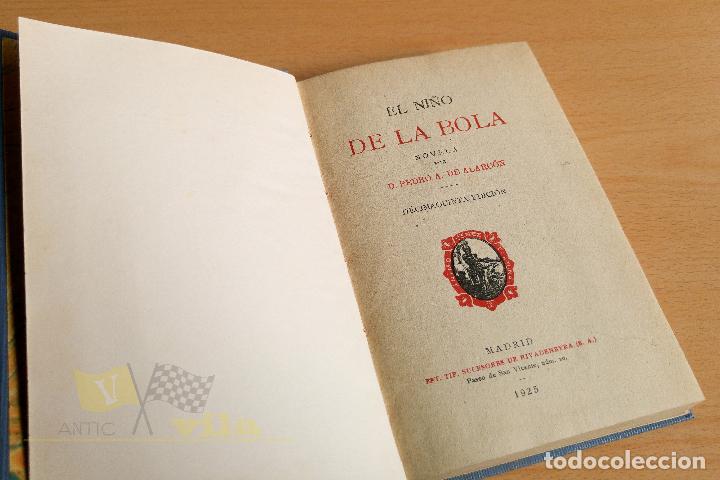 Libros antiguos: El ni&ntilde;o de la bola - Pedro A. de Alarc&oacute;n - 1925 - Foto 4