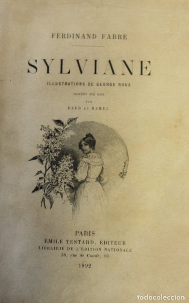Libros antiguos: SYLVIANE. - FABRE, Ferdinand. - Par&iacute;s, 1892. - Foto 1
