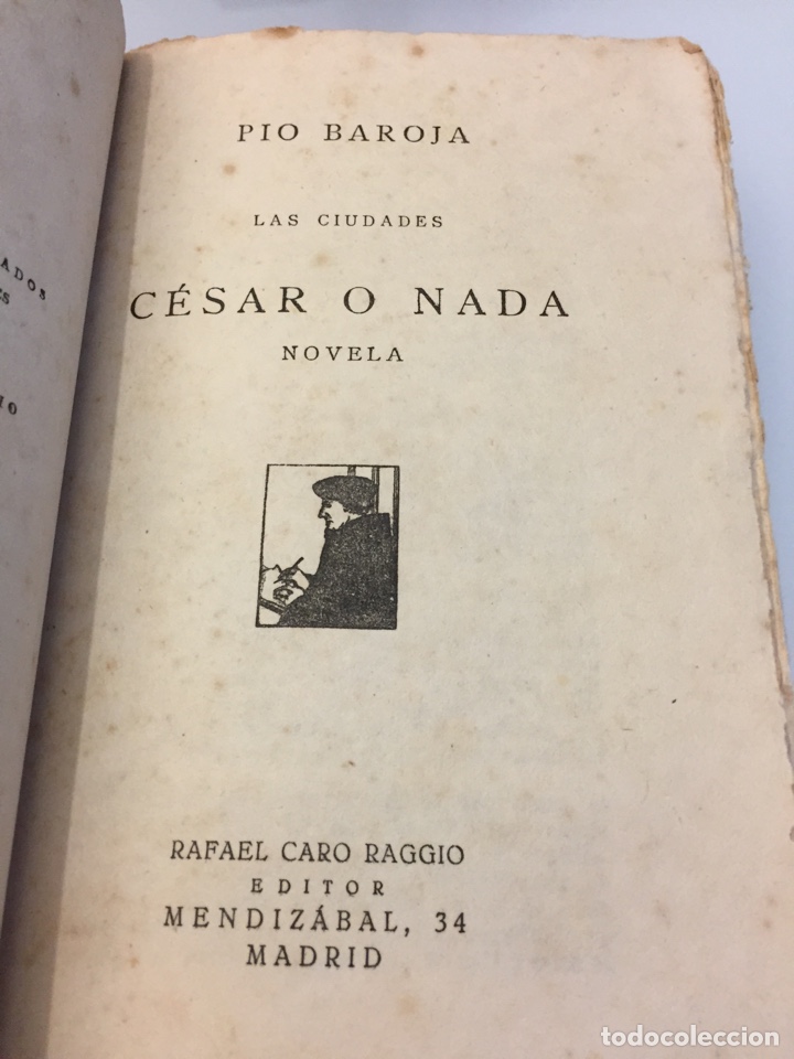 Libros antiguos: Libro C&eacute;sar o nada. P&iacute;o Baroja. 1920 - Foto 5