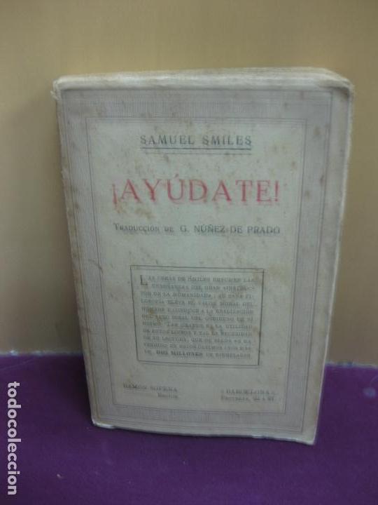 Libros antiguos: AYUDATE SAMUEL SMILES. RAMON SOPENA EDITOR. - Foto 1