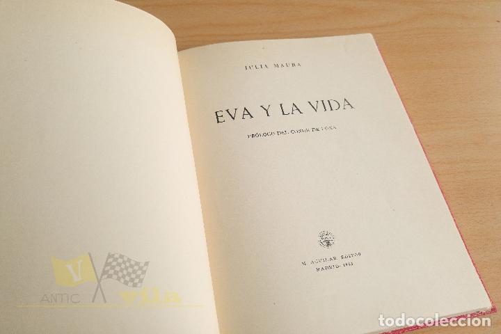 Libros antiguos: Eva y la vida - Julia Maura - 1943 - Foto 4