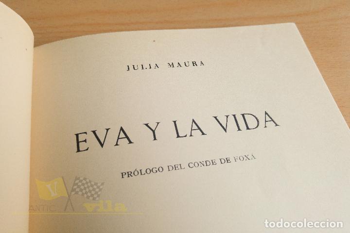 Libros antiguos: Eva y la vida - Julia Maura - 1943 - Foto 6
