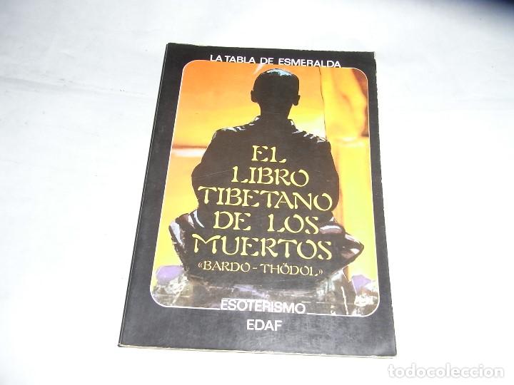 Libros antiguos: Bardo Thodol, El libro tibetano de los muertos, La Tabla Esmeralda - Foto 1