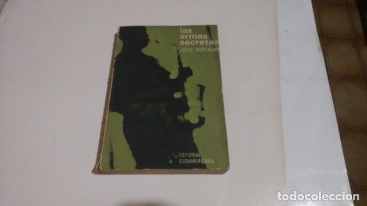 Libros antiguos: JULIO CORTAZAR - LAS ARMAS SECRETAS - Foto 1