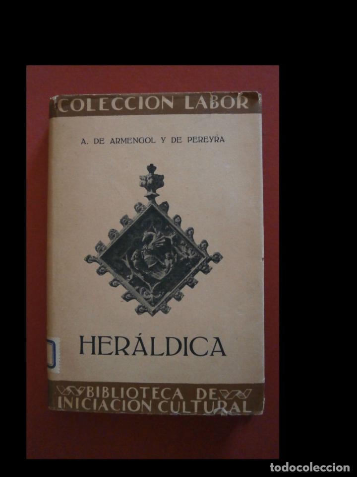 Libros antiguos: Her&aacute;ldica. Alejandro de Armengol y de Pereyra - Foto 1
