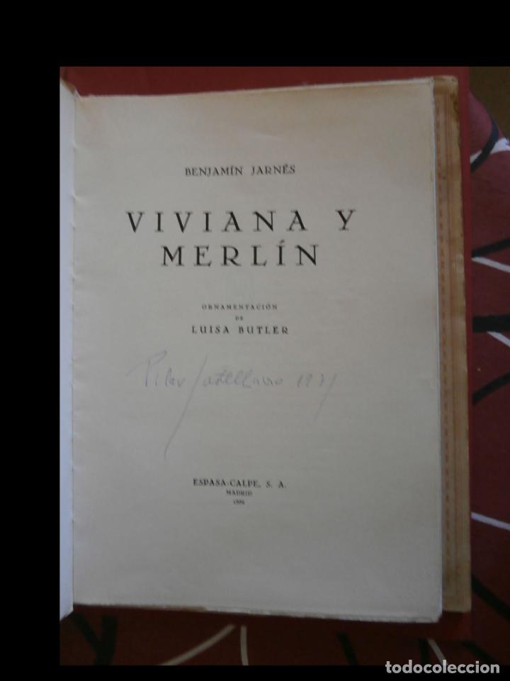 Libros antiguos: Viviana y Merl&iacute;n. Benjam&iacute;n Jarn&eacute;s - Foto 3