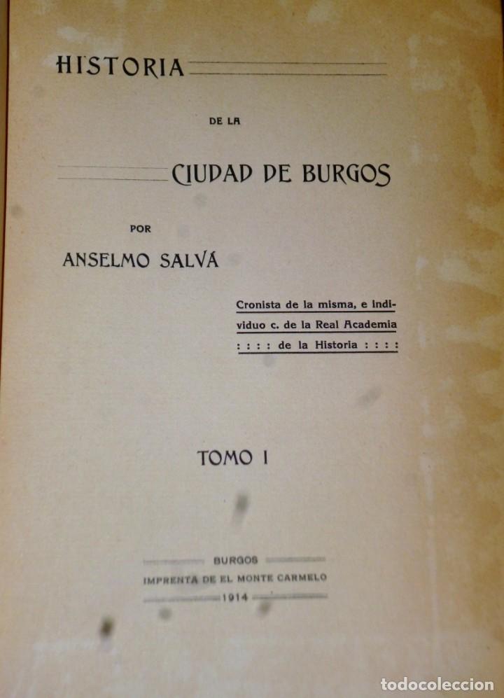 Libros antiguos: HISTORIA DE LA CIUDAD DE BURGOS. 2 TOMOS - Foto 2