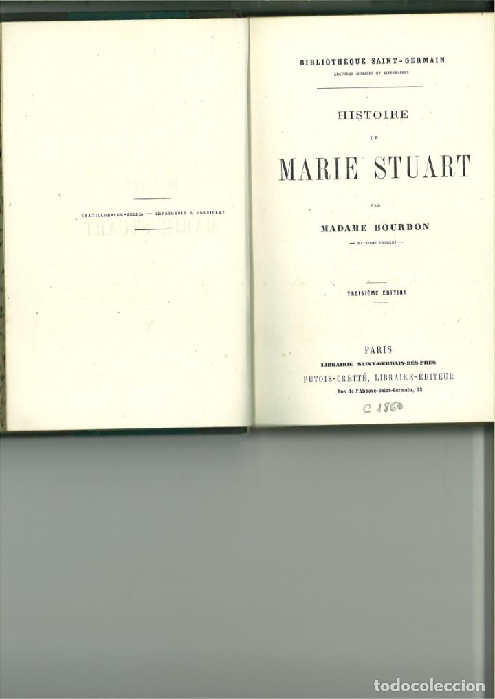 Libros antiguos: HISTOIRE DE MARIE STUART. Madame Bourdon - Foto 1