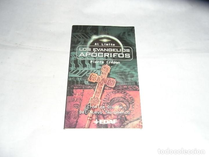 Libros antiguos: Pierre Grepon, Al limite, Los evangelios apocrifos, EDAF - Foto 1