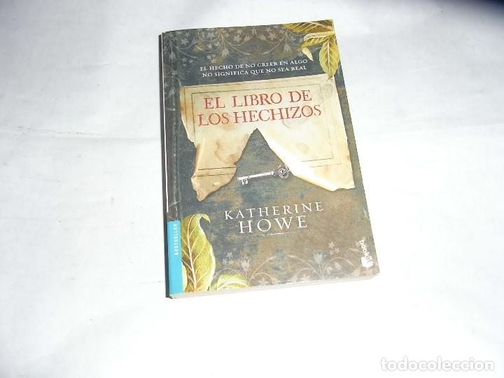 Libros antiguos: Katherine Howe, El libro de los hechizos - Foto 1