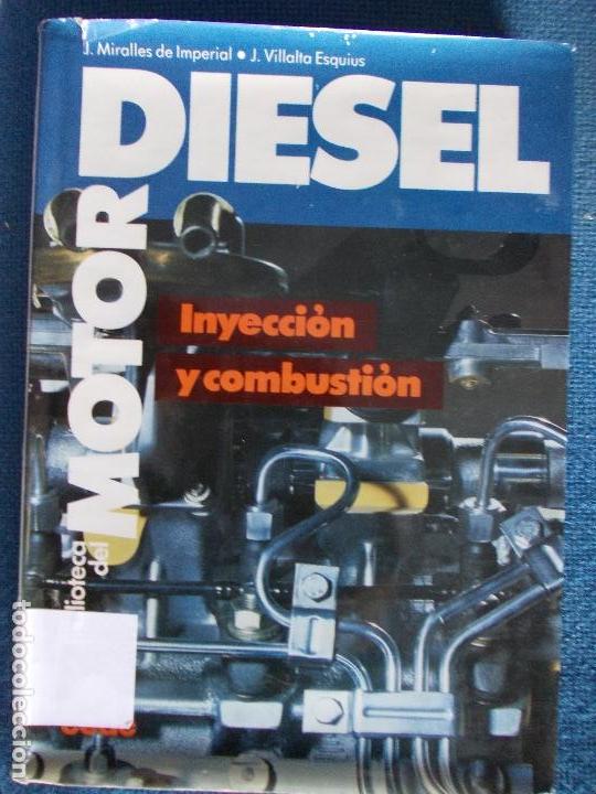 Libros antiguos: Motor diesel inyecci&oacute;n y combusti&oacute;n - Foto 1