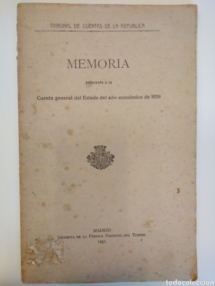 Old books: Tribunal de Cuentas de la Rep&uacute;blica. Memoria ref. a la Cuenta General del Estado a&ntilde;o econ&oacute;mico 1929.