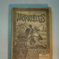 Libros antiguos: DR. A. MARCET: MARRUECOS: VIAJE DE UNA EMBAJADA FRANCESA A LA CORTE DEL SULTÁN (1890)
