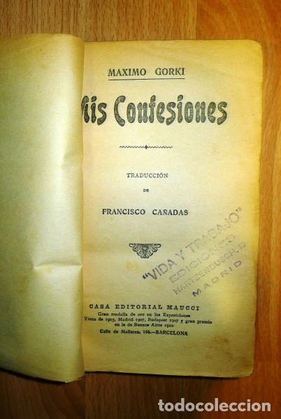 Libros antiguos: GORKI, M&aacute;ximo. Mis confesiones - Foto 1