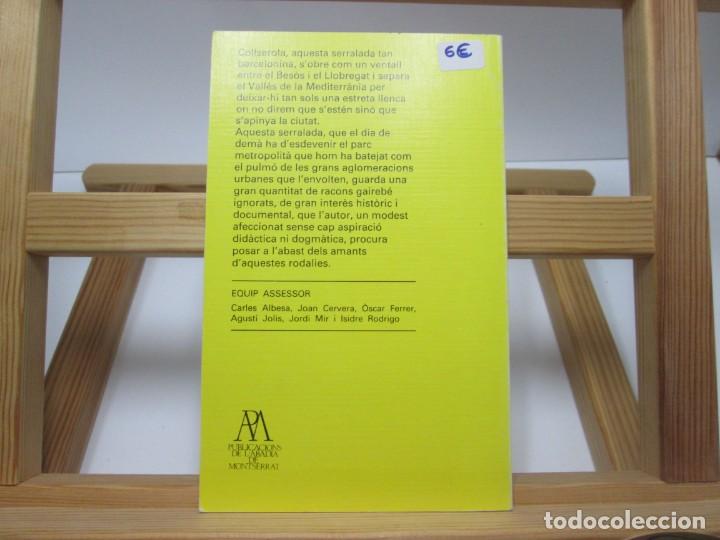 Libros antiguos: EL ROM&Agrave;NIC DE COLLSEROLA N-305 - Foto 4
