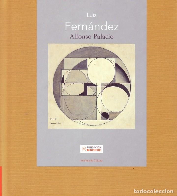 Libros antiguos: LUIS FERNANDEZ. PALACIO, ALFONSO. AT-1229. - Foto 1