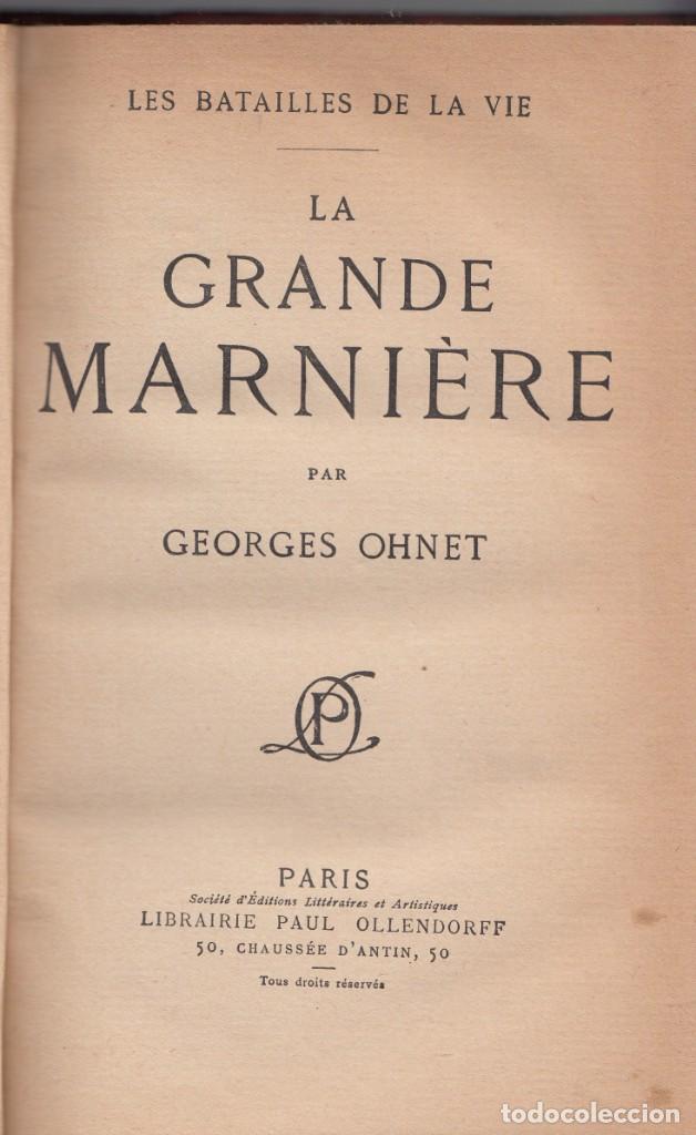 Libros antiguos: GEORGES OHNET: LA GRANDE MARNI&Egrave;RE. PARIS, - Foto 1