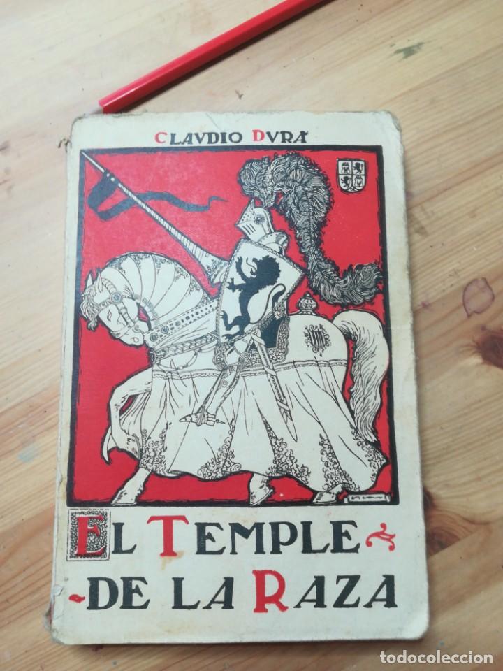 Libros antiguos: El temple de la raza, claudio dura espi - Foto 1