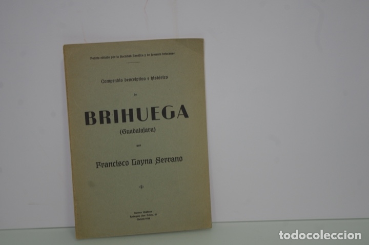 Libros antiguos: COMPENDIO DESCRIPTIVO E HISTORICO DE BRIHUEGA (GUADALAJARA) - Foto 3