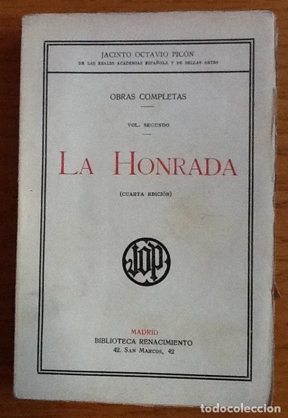 Libros antiguos: La honrada. Jacinto Octavio Pic&oacute;n - Foto 1