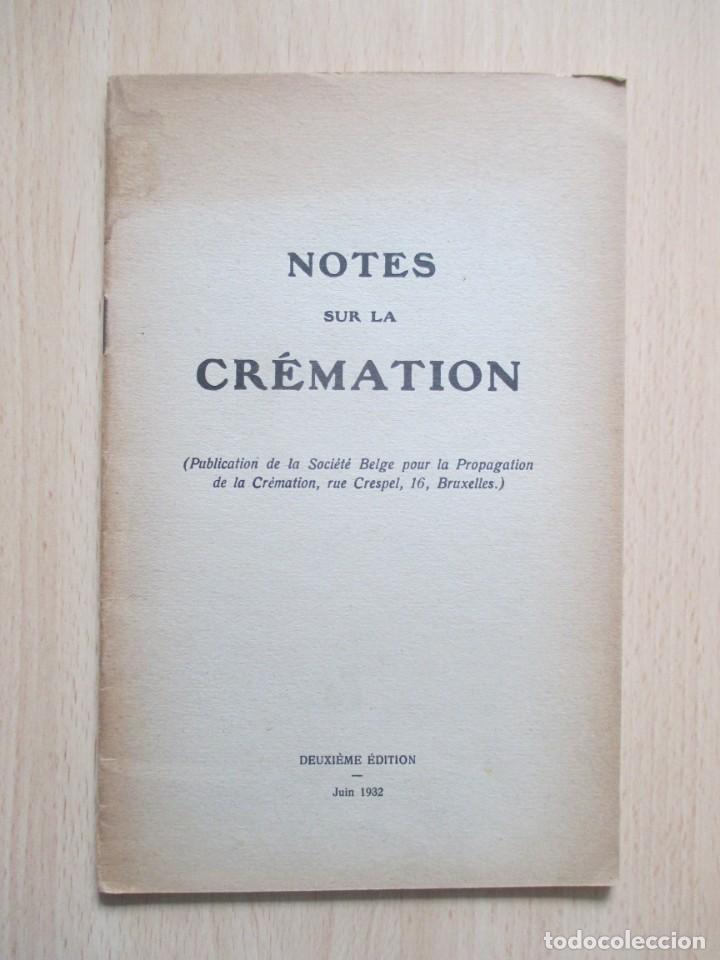 Libros antiguos: Notes sur la Cr&eacute;mation - Foto 1