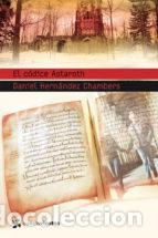 Libros antiguos: El c&oacute;dice Astaroth - Foto 1