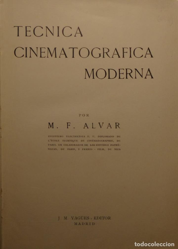 Antiquarische B&uuml;cher: T&Eacute;CNICA CINEMATOGR&Aacute;FICA MODERNA - M. F. ALVAR
