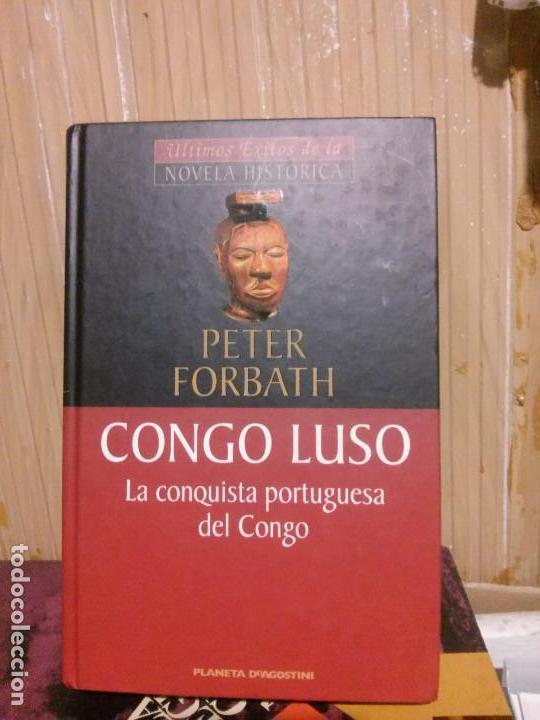Libros antiguos: Congo Luso, Peter Forbath, Ed. Planeta deAgostini - Foto 1