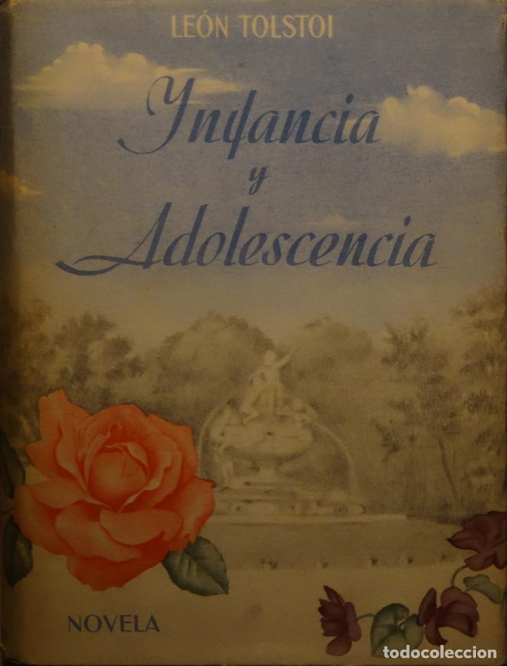 Libros antiguos: INFANCIA Y ADOLESCENCIA - Le&oacute;n TOLSTOI - Foto 1
