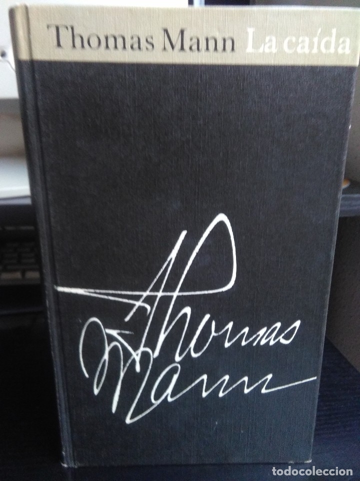 Libros antiguos: Thomas Mann, La ca&iacute;da - Foto 1