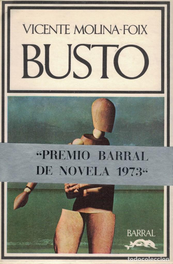 Libros antiguos: Vicente Molina-Foix, Busto - Foto 1