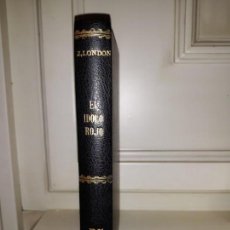 Libros antiguos: LIBRO EL IDOLO ROJO DE J. LONDON, EDITORIAL PROMETEO DE VALENCIA. EL IDOLO ROJO, LA TUNANTA, Y OTROS