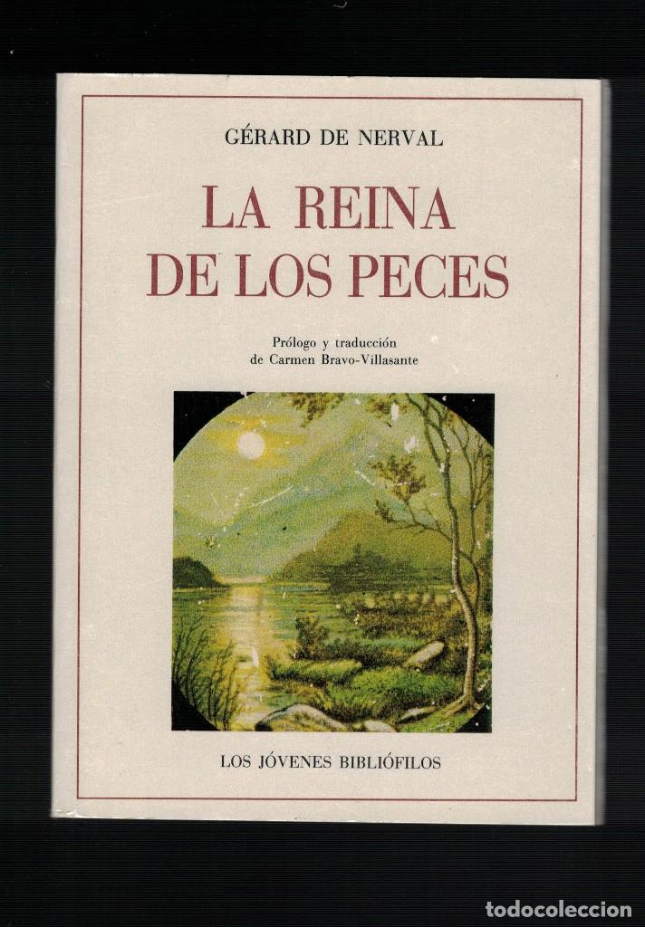 Libros antiguos: G&eacute;rard de Nerval, La reina de los peces - Foto 1