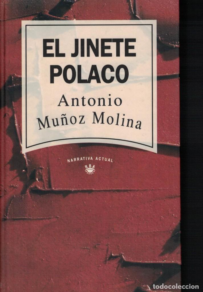 Libros antiguos: Antonio Mu&ntilde;oz Molina, El jinete polaco - Foto 1