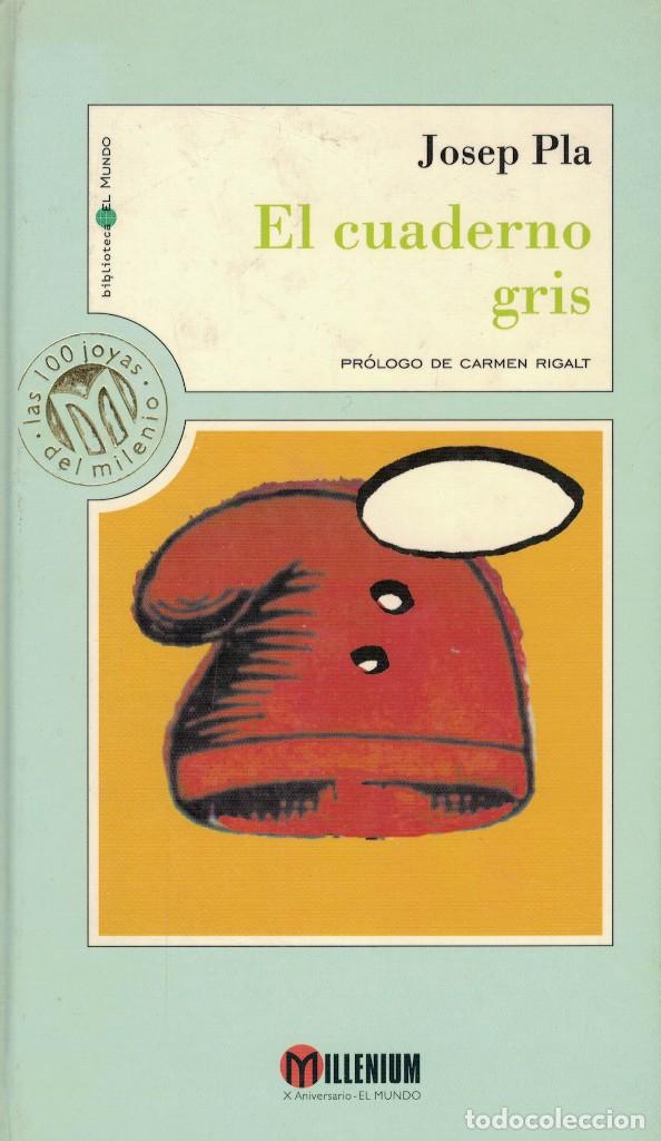 Libros antiguos: Josep Pla, El cuaderno gris - Foto 1
