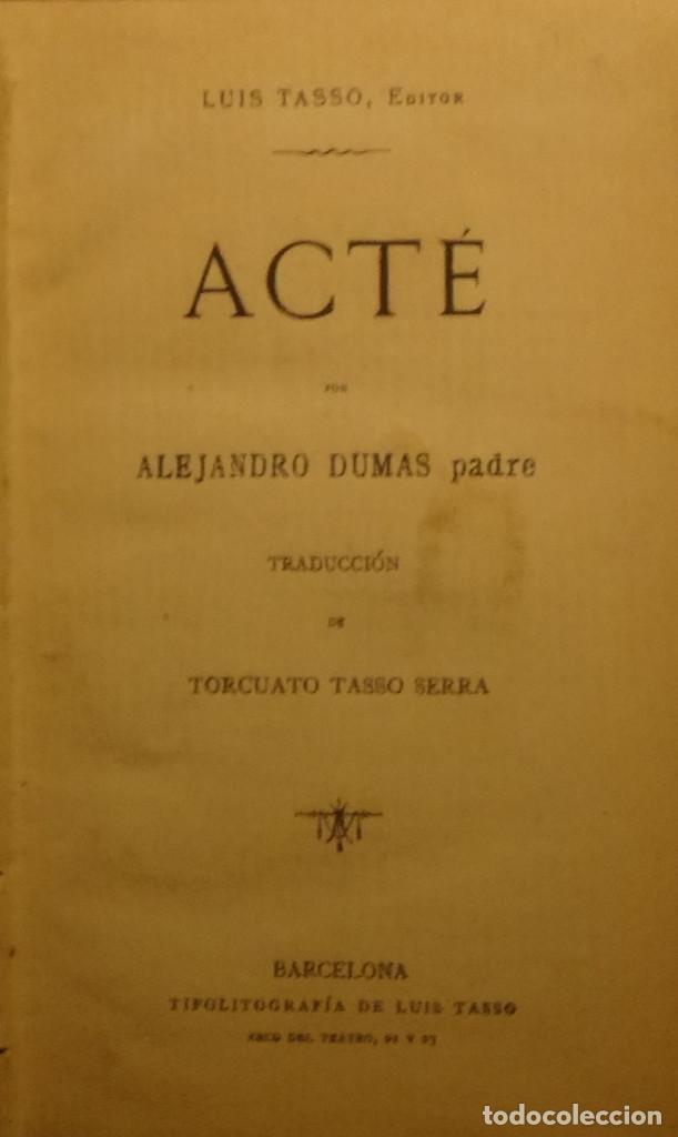Libros antiguos: ACT&Eacute; - Alejandro DUMAS padre - Foto 1