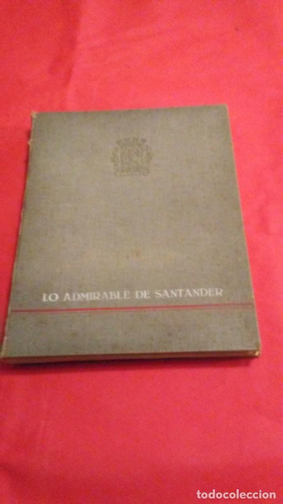 Libros antiguos: LO ADMIRABLE DE SANTANDER, 1935 - Foto 1