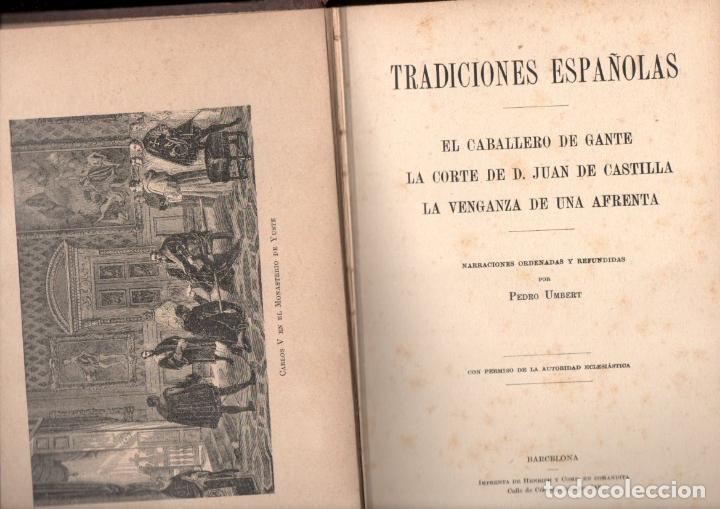 Libros antiguos: UMBERT : TRADICIONES ESPA&Ntilde;OLAS (HENRICH, 1913) - Foto 2