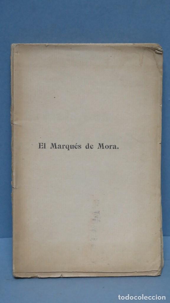 Libros antiguos: 1902.- EL MARQUES DE MORA. J. COLOMA, S.J. - Foto 1