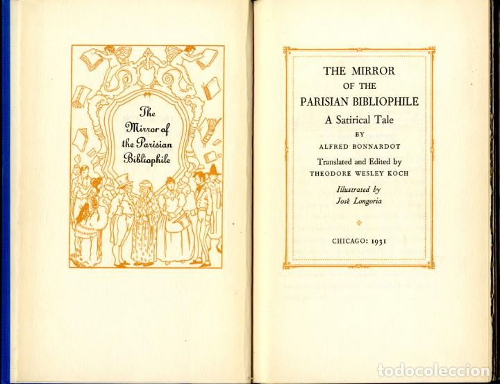 Old books: Bonnardot, Alfred. The Mirror of the Parisian Bibliophile. 1931. Ilustrado por Jos&eacute; Longoria-
