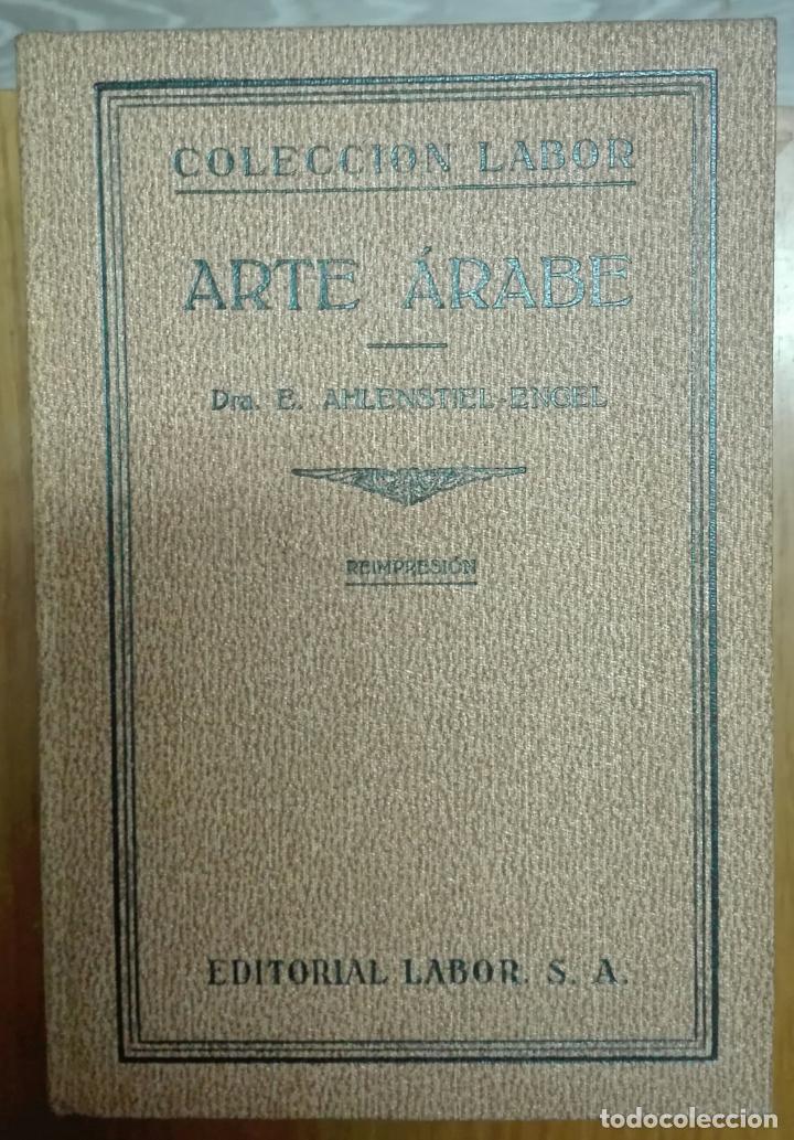 Libros antiguos: Ahlenstiel-Engel. Arte &aacute;rabe. 1927 - Foto 1