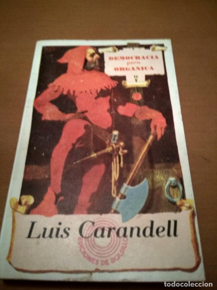 Libros antiguos: Democracia pero org&aacute;nica