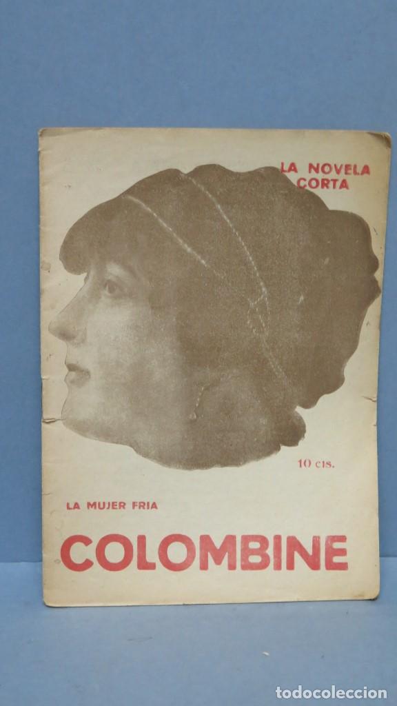 Libri antichi: COLOMBINE. LA MUJER FRIA. LA NOVELA CORTA