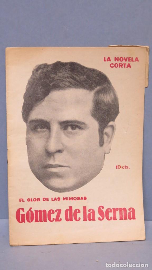 Libros antiguos: EL OLOR DE LAS MIMOSAS. GOMEZ DE LA SERNA. LA NOVELA CORTA - Foto 1