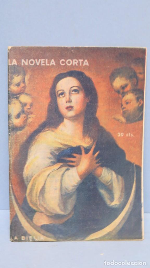 Libros antiguos: LA BIBLIA. LA NOVELA CORTA - Foto 1