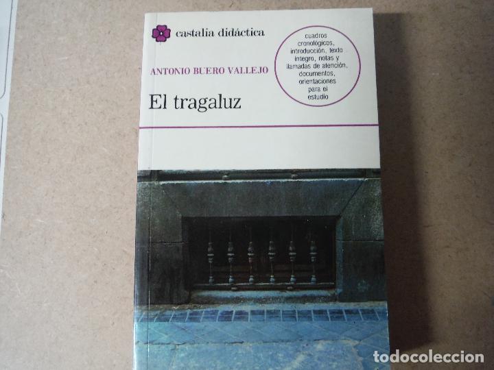 Libros antiguos: EL TRAGALUZ ANTONIO BUERO VALLEJO - Foto 1