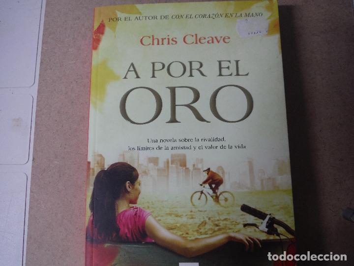 Libros antiguos: A POR EL ORO CHRIS CLEAVE - Foto 1