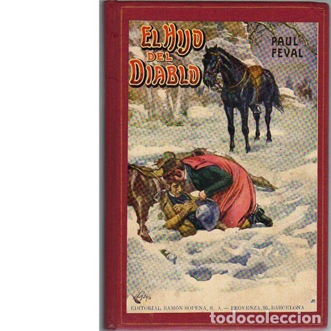 Libros antiguos: El hijo del diablo. Paul Feval. - Foto 1