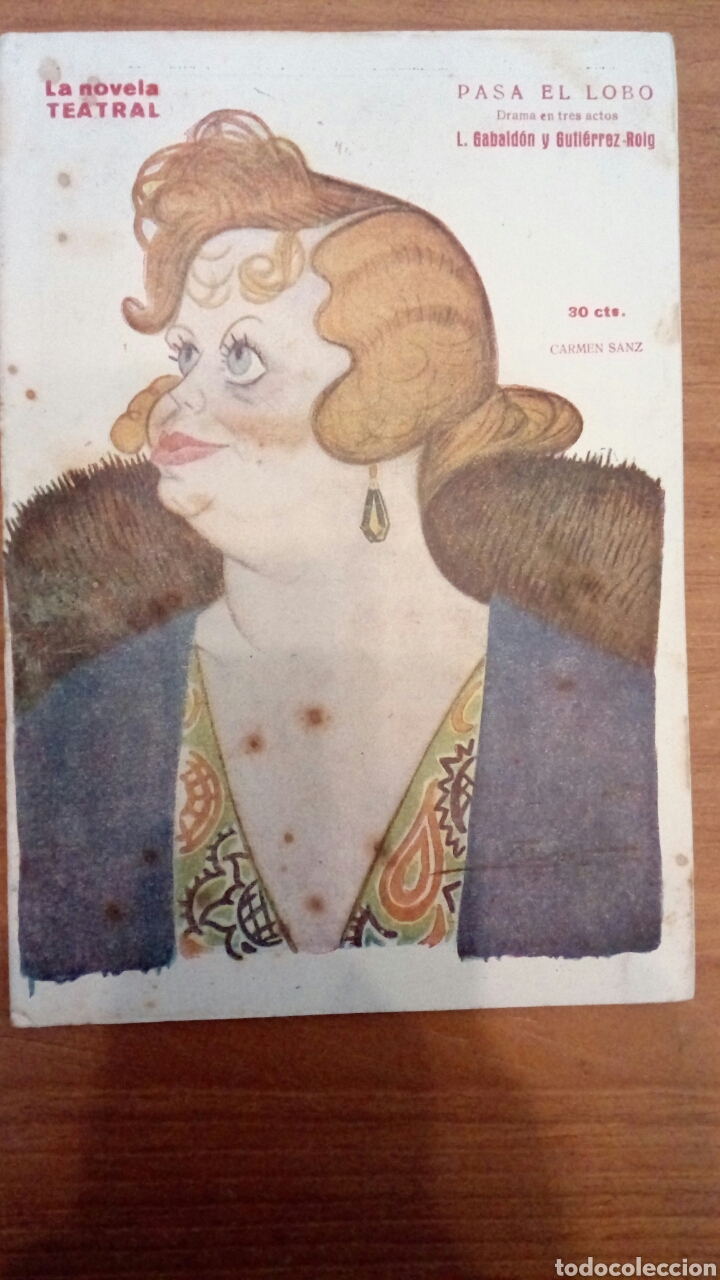 Libros antiguos: Pasa el lobo. N&deg;381. L. Gabald&oacute;n y Guti&eacute;rrez-Roig. La novela teatral